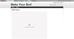 Desktop Screenshot of makeyourbot.wikidot.com