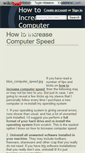 Mobile Screenshot of howtoincreasecomputerspeed.wikidot.com